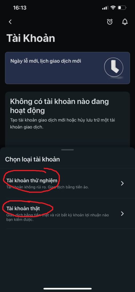 chọn tài khoản demo hoặc thật
